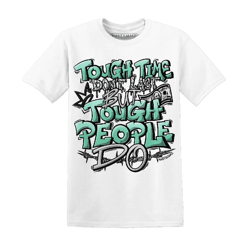 NastyJamz Green Glow 3s T-Shirt Match Tough People Never Fall