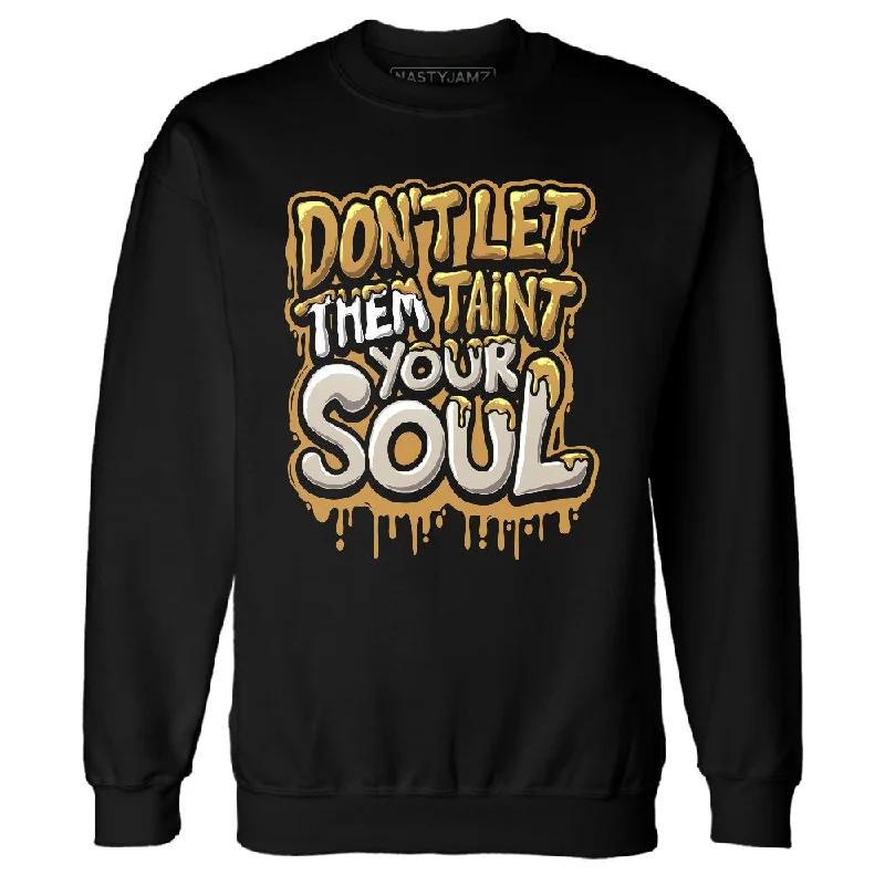 AM 1 SC Bronze NastyJamz Sweatshirt Match Never Taint Your Soul