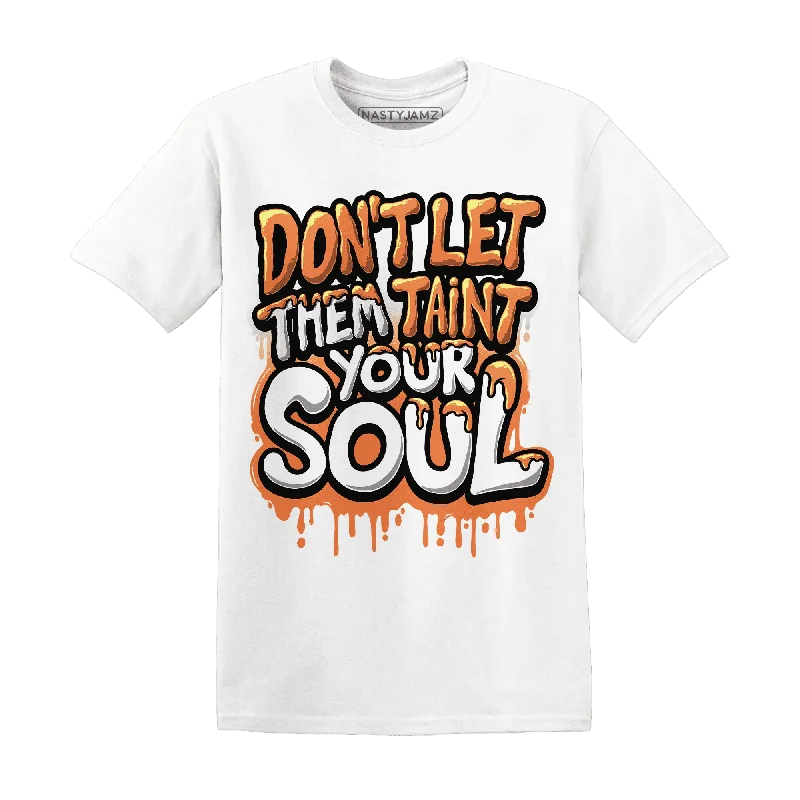 NastyJamz AM TW White Orange T-Shirt Match Never Taint Your Soul